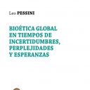 bioetica-global-en-tiempos-de-incertidumbres-perplejidades-y-esperanzas