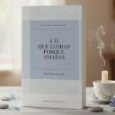 A te che piangi perché amavi