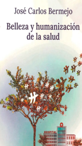 Copertina del libro "Belleza y humanizaciòn de la salud". Davanti c'è un albero che perde le foglie e dietro una città.