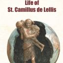 Un uomo con una croce rossa sul petto porta sulle spalle una persona. In alto c'è il titolo Life of St Camillus ed è scritto in rosso. Lo sfondo è giallo chiaro