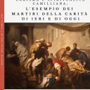 Copertina del libro "Carisma e spiritualità camilliana" di padre Felice De Miranda. Sullo sfondo scuro ci sono dei religiosi che portano in braccio dei malati