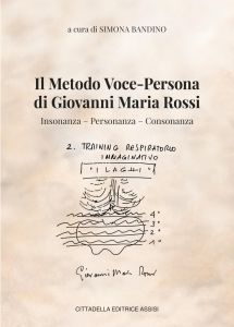 Copertina del libro "Il metodo Voce-Persona di Giovanni Maria Rossi" di Cittadella editore